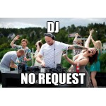 How NOT to make a request to a DJ